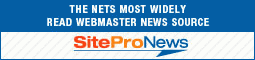 The Web's Mostly Wide Read Webmaster News Source